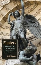 Finders: Justice, Faith, and Identity in Irish Crime Fiction