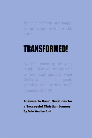 TRANSFORMED!