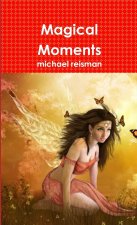 Magical Moments