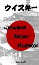 Japanese Whisky Handbook