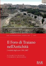 Il Foro di Traiano nell'Antichit?