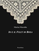 Io e il Filet di Bosa