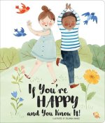 If You're Happy and You Know It!: -