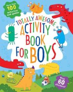 Totally Awesome Activity Book for Boys