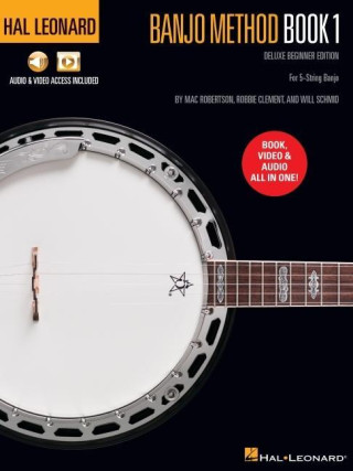 Hal Leonard Banjo Method Book 1 - Deluxe Beginner Edition for 5-String Banjo with Audio & Video Access Included (Mac Robertson,Robbie Clement)(Puha