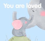 You Are Loved