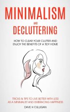 Minimalism and Decluttering