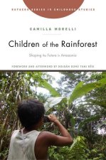 Children of the Rainforest: Shaping the Future in Amazonia