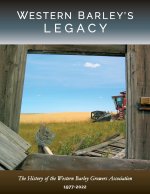 Western Barley's Legacy