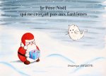 Le P?re Noël qui ne croyait pas aux fantômes