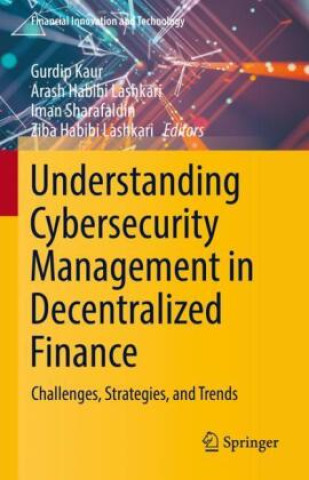 Understanding Cybersecurity Management in Decentralized Finance