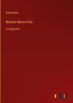 Messer Marco Polo