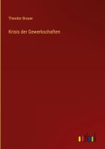 Krisis der Gewerkschaften