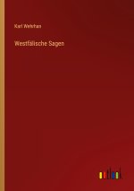 Westfälische Sagen