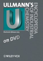 Ullmann′s Encyclopedia of Industrial Chemistry DVD Edition 2013