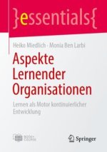 Aspekte Lernender Organisationen