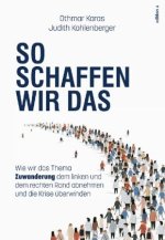 So schaffen wir das