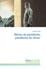 R?ves de pandémie, pandémie de r?ves