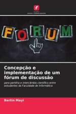 Concepç?o e implementaç?o de um fórum de discuss?o