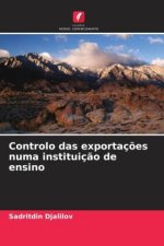 Controlo das exportaç?es numa instituiç?o de ensino