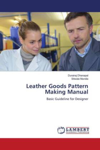 Leather Goods Pattern Making Manual (Sitwala Mundia)(Brožovaná)