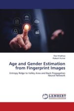 Age and Gender Estimation from Fingerprint Images