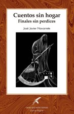 Cuentos sin hogar, finales sin perdices