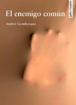 El enemigo común