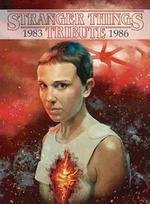Stranger Things Tribute 1983/1986