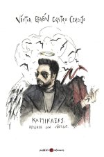 Kamikazes. Pájaros con vértigo