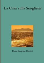 La Casa sulla Scogliera