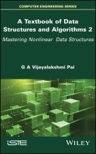 Textbook of Data Structures and Algorithms Volum e 2: Mastering Nonlinear Data Structures