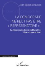 La démocratie ne peut pas être 
