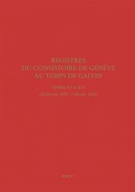 Registres du Consistoire de Genève au temps de Calvin