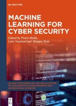 Machine Learning for Cyber Security