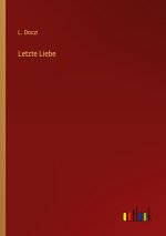 Letzte Liebe