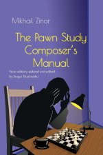 Pawn Study Composer's Manual