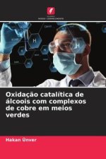 Oxidaç?o catalítica de álcoois com complexos de cobre em meios verdes