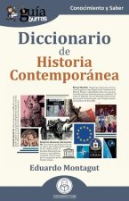 GuíaBurros: Diccionario de Historia Contemporánea