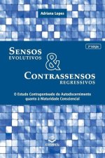 Sensos Evolutivos e Contrassensos Regressivos: O Estudo Con