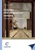 diritto dell'integrazione europea. L'ordinamento dell'Unione