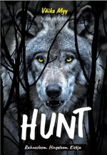 Hunt. rahvusloom. hingeloom. kiskja.