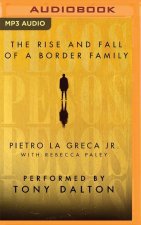 Pesos: The Rise and Fall of a Border Family