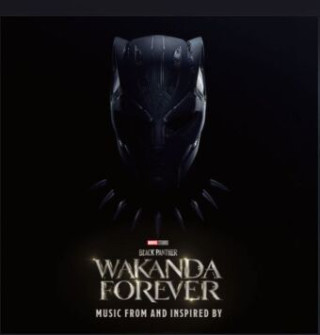 Filmmusik: Black Panther: Wakanda Forever