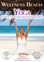 Wellness Beach Yoga - Re-release - Sanfte Yoga-Übungen zum Abnehmen