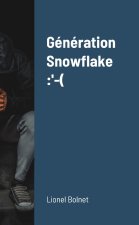 Génération Snowflake