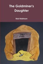 The Goldminer's Daughter