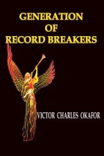 GENERATION OF RECORD BREAKERS