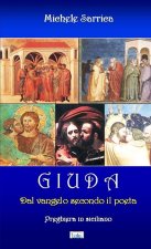 GIUDA - Dal vangelo secondo il poeta