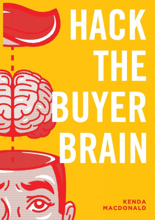 Hack The Buyer Brain